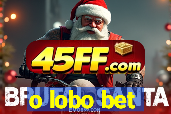 o lobo bet